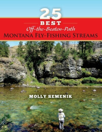 Fly Fishing Montana by John Holt - Wolf Creek Angler